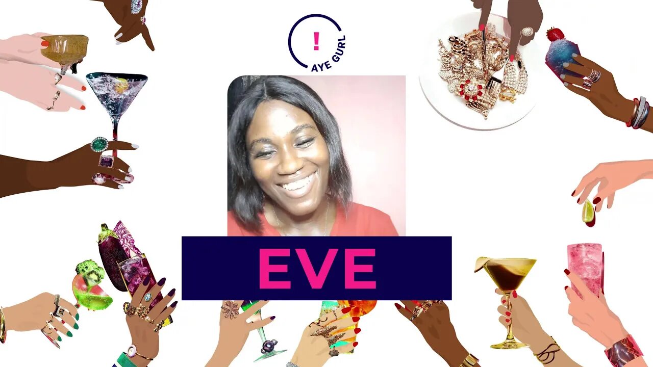 Mikara Reid's Aye Gurl! - First Impressions with co-host Eve [from Lagos, Nigeria]