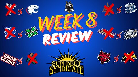 Sun Belt Week 8 Review Show!