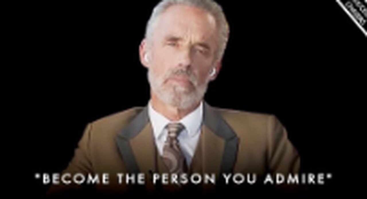 How To Be The Most ADMIRABLE Person In The Room - Jordan Peterson Motivation