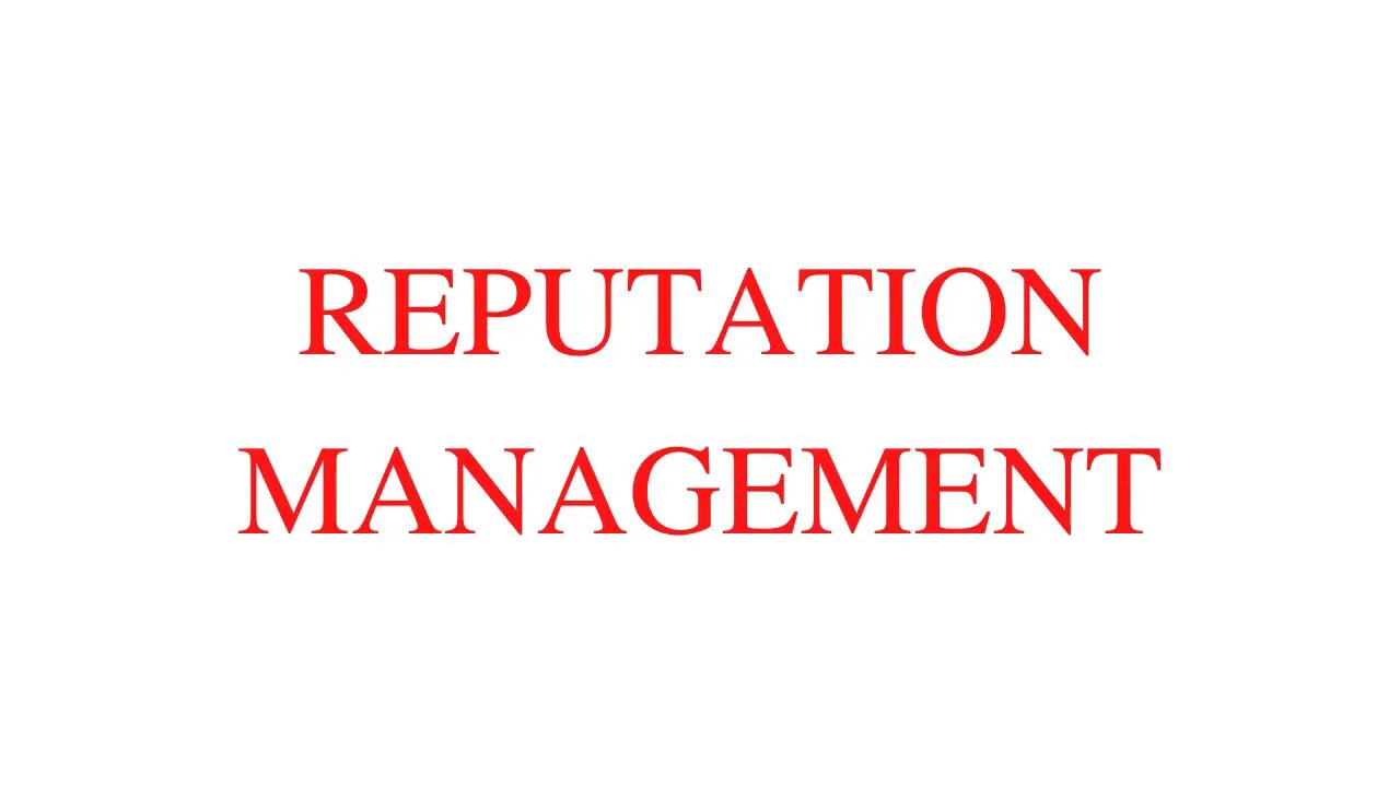 Reputation Management $250 thousand per month or $550 thousand for 3 months plus expenses.