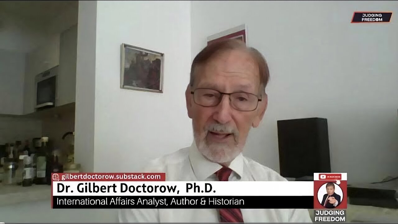 Dr. Gilbert Doctorow: Russian Politics and the Ukraine War