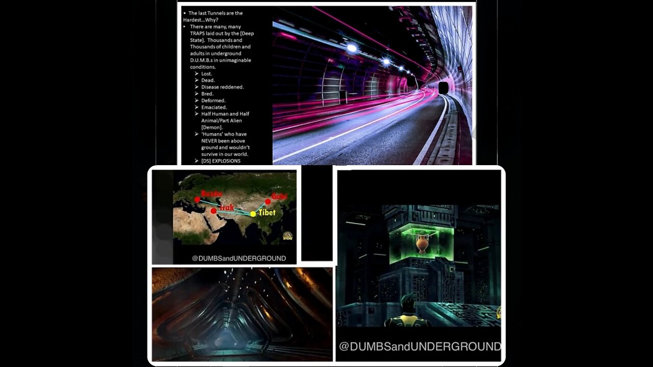 D.U.M.B.S & UNDERGROUND TUNNELS - AN ABOMINATION BELOW OUR FEET - by #InTheStormNews