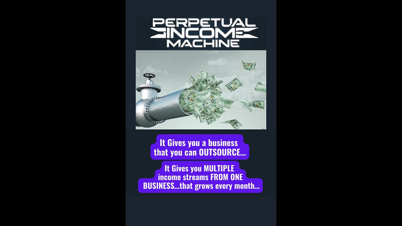 Perpetual Income Machine - For Steady Recurring Income