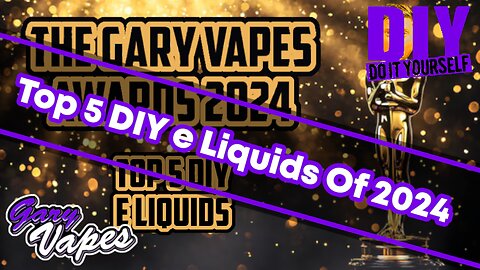 Top 5 DIY E Liquids Of 2024