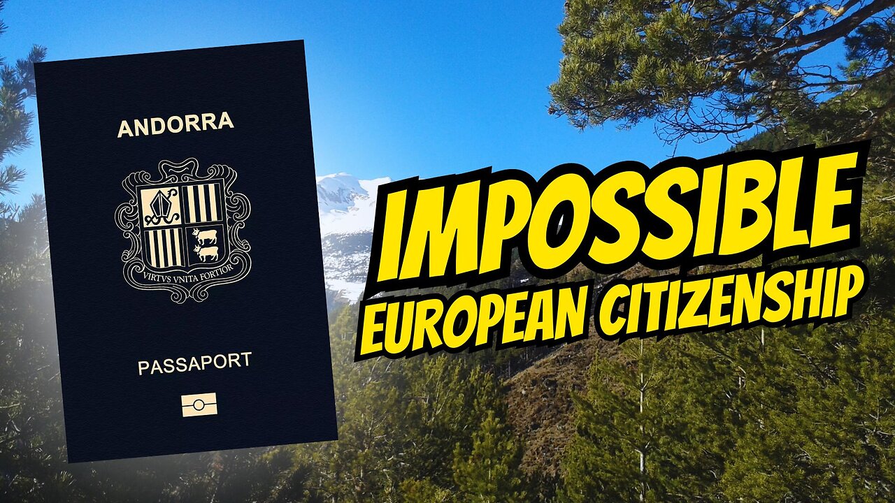 Europe's Impossible Passport (Nobody Can Get This) 🇦🇩