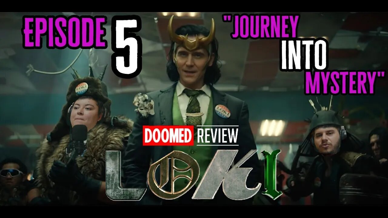 Loki Episode 5 "Journey Into Mystery" Review