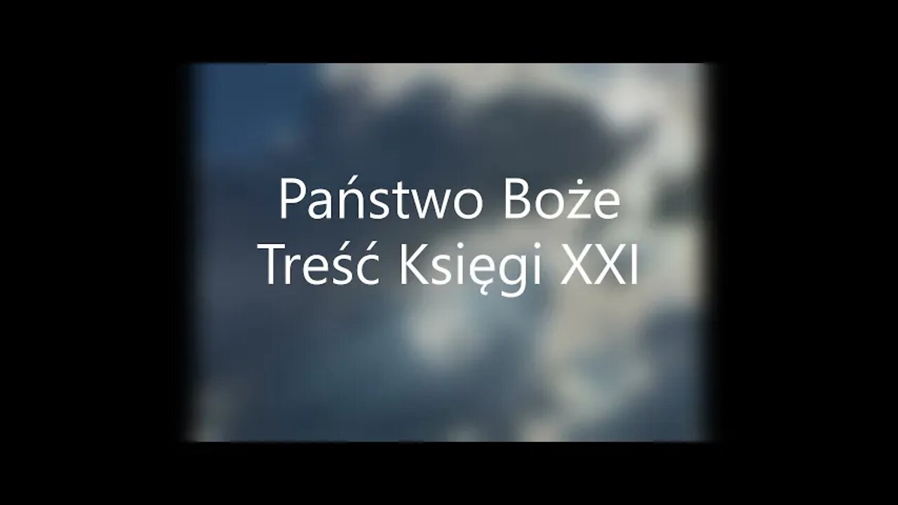 Państwo Boże -św.Augustyn Treść Księgi XXI