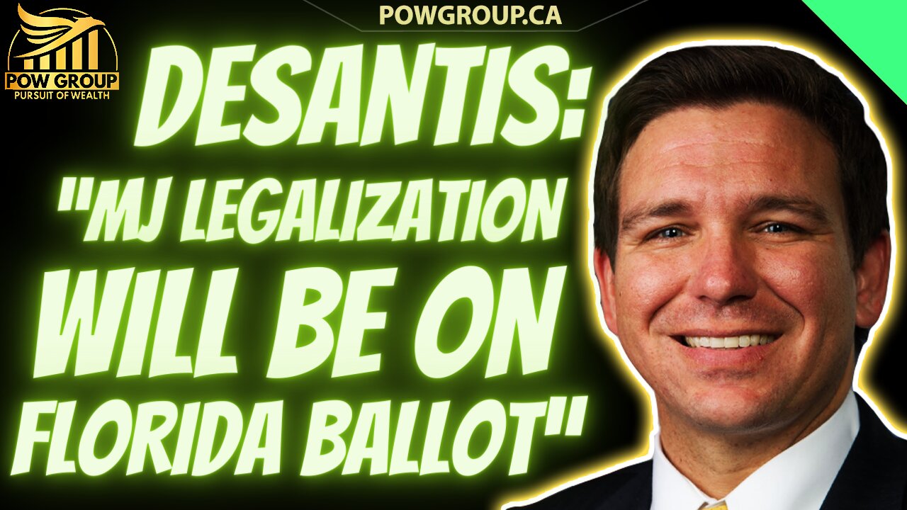 🚨BREAKING🚨 DeSantis Says, "MJ Legalization Will Be On Florida Ballot"