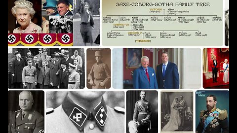 ILLUMINATI NAZI ROYAL DECEIPTION - THE WINDORS'S REAL NAME: SAXE-COBURG-GOTHA
