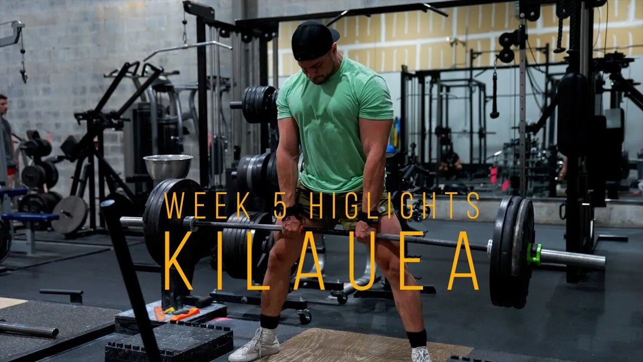 Kilauea Week 5