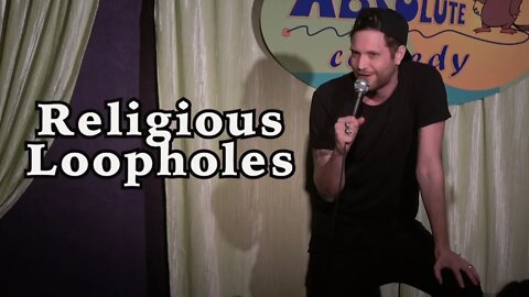 Ryan Long - religious loopholes