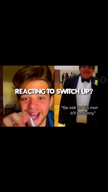 REACTING TO switch up ?