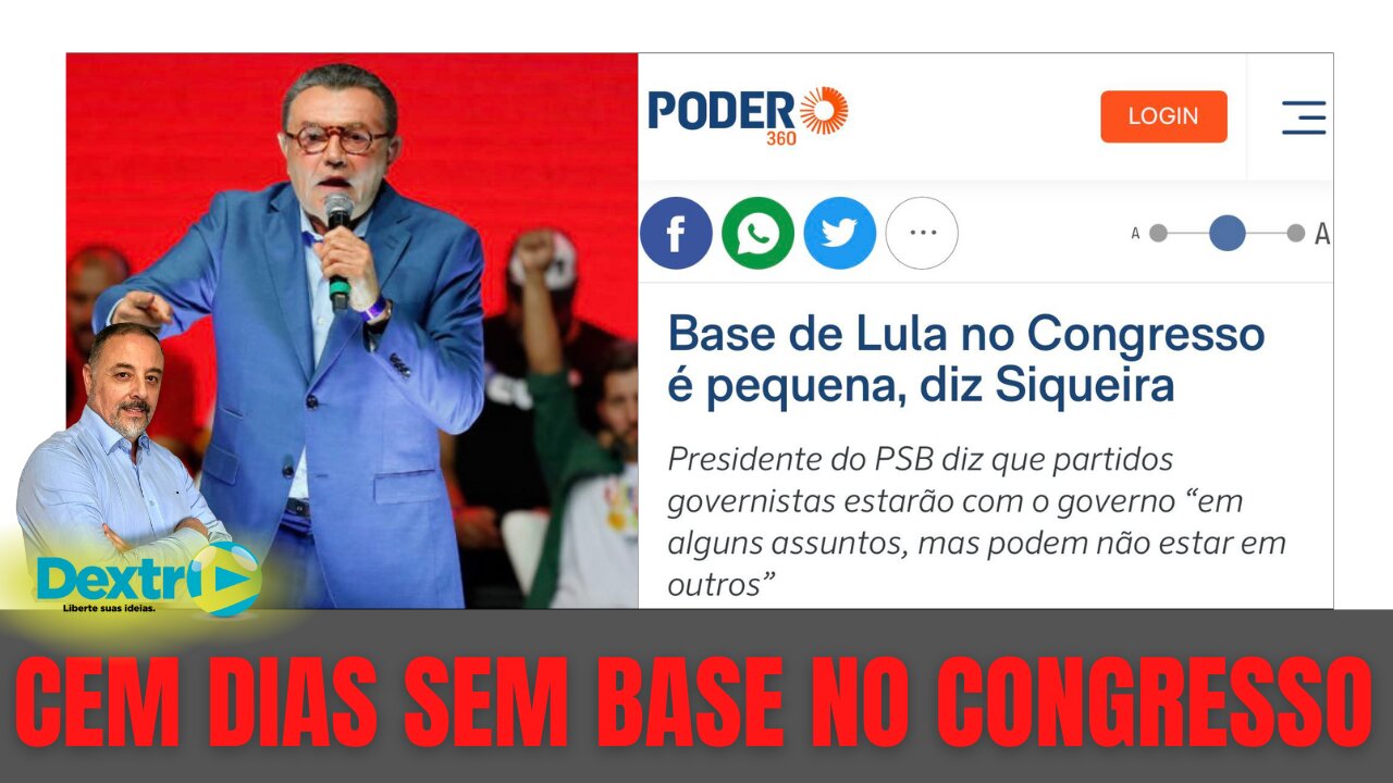 CEM DIAS SEM BASE NO CONGRESSO