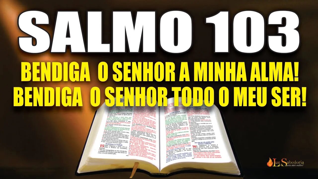 Livro dos Salmos da Bíblia: Salmo 103