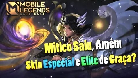 UMA SKIN SPECIAL E UMA ELITE DE GRAÇA • ENFIM MÍTICO | Mobile Legends