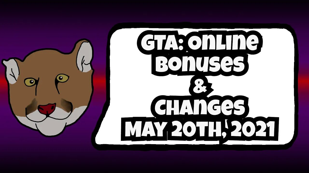 GTA Online Bonuses and Changes May 20th, 2021 | GTA V