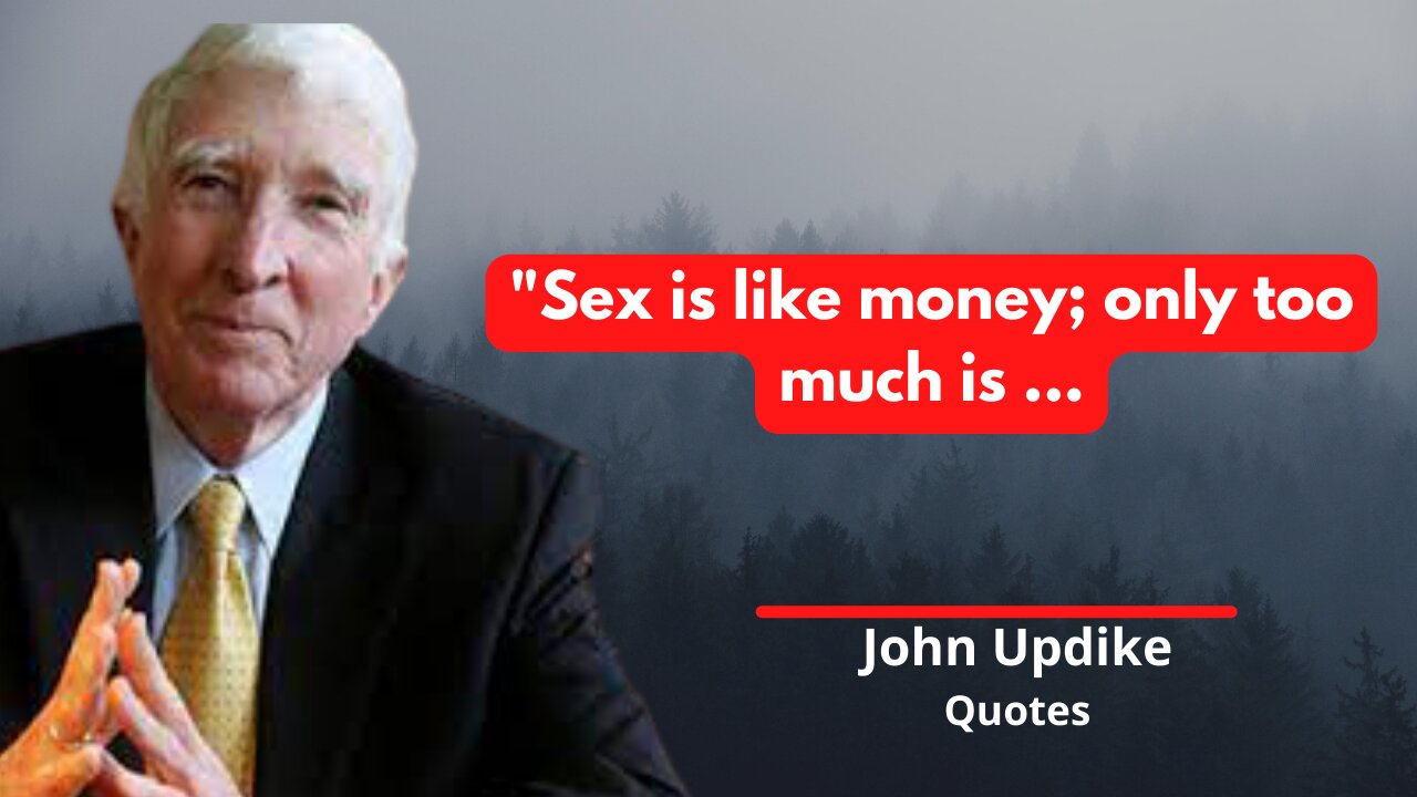 John Updike's Quotes On Marriage And Relationships