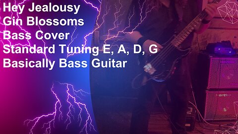 Hey Jealousy Bass Cover – Gin Blossoms – BBG005