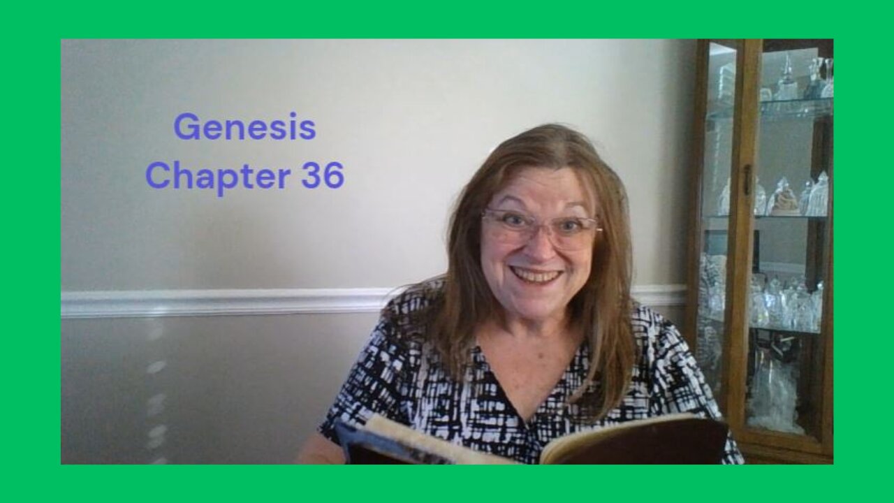 Genesis 36 : 02/05/24