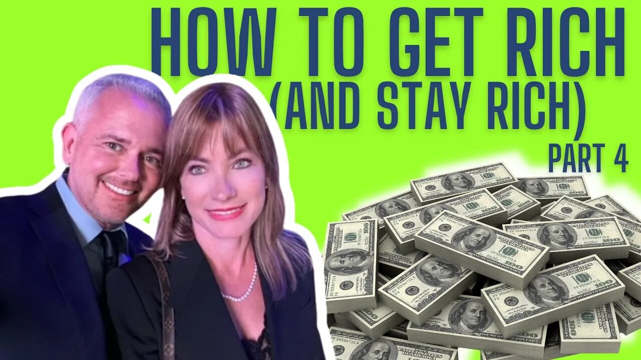 Real Estate Agents: How To Get RICH (and STAY RICH) (Part 4)