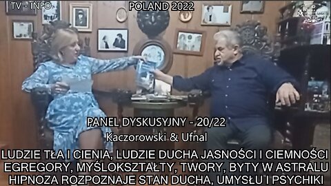 LUDZIE TŁA I CIENIA,LUDZIE DUCHA JASNOŚCI I CIEMNOŚCI EGREGORY,MYŚLOKSZTAŁTY,TWORY BYTY W ASTRALU HIPNOZA ROZPOZNAJE STAN DUCHA,UMYSŁU I PSYCHIKI/TV INFO 2022