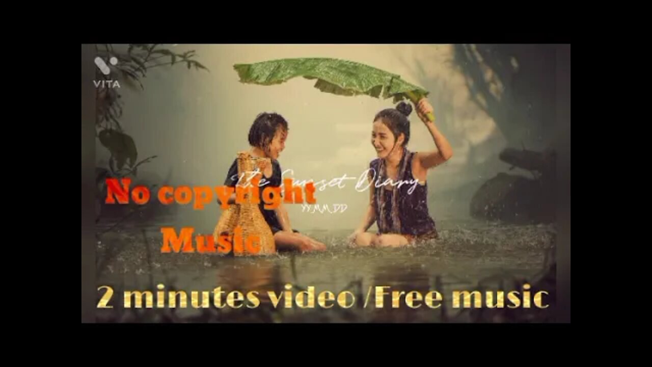 No copyright background music #Free Music #2minutes video