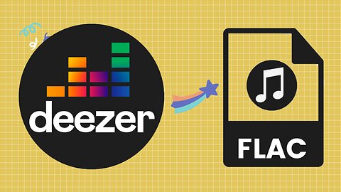 How to Get Lossless FLAC Files from Deezer Music