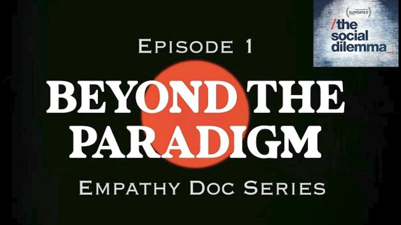 Beyond The Paradigm: Episode 1