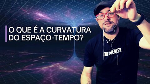 Curvatura do espaço-tempo Explicado por Astrofísico com um fio dental!