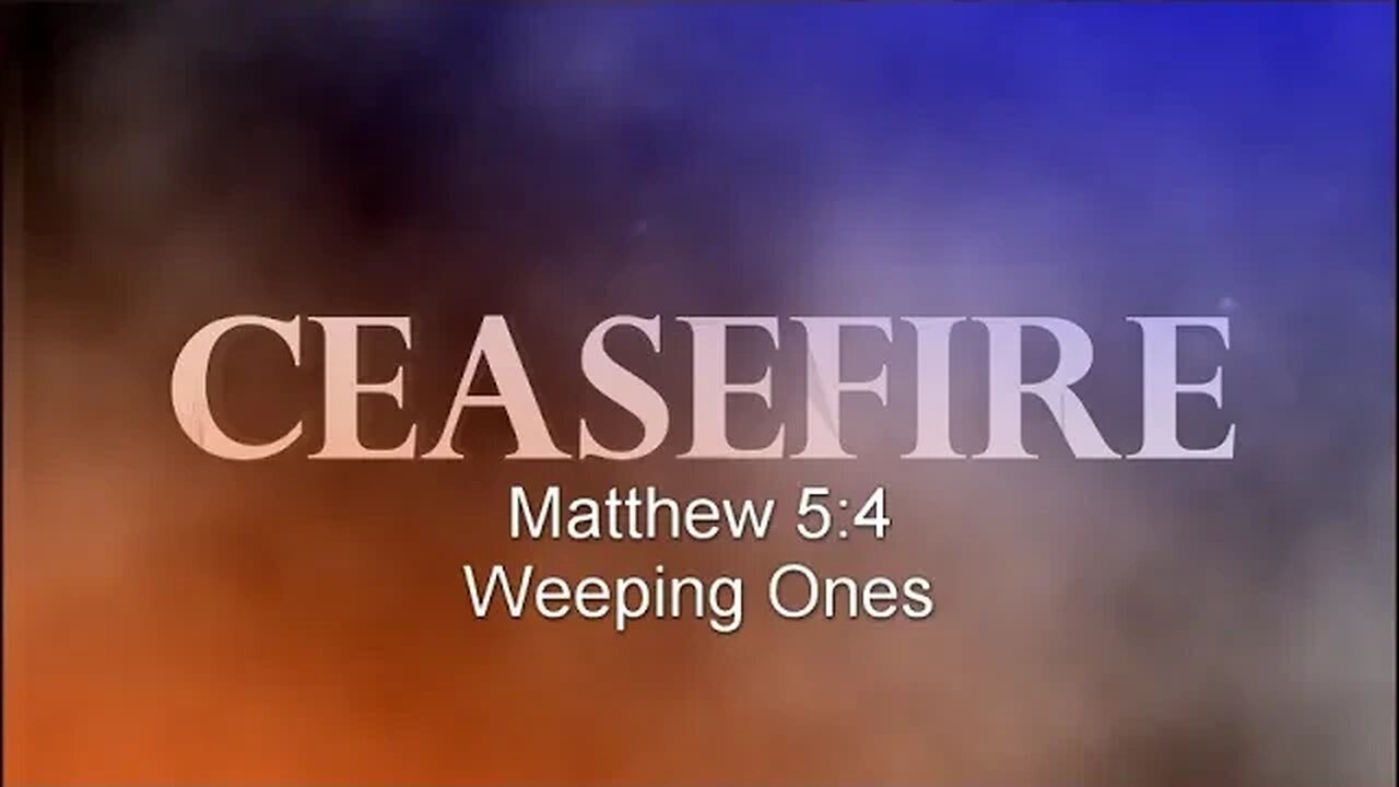 Matthew 5:4 Weeping