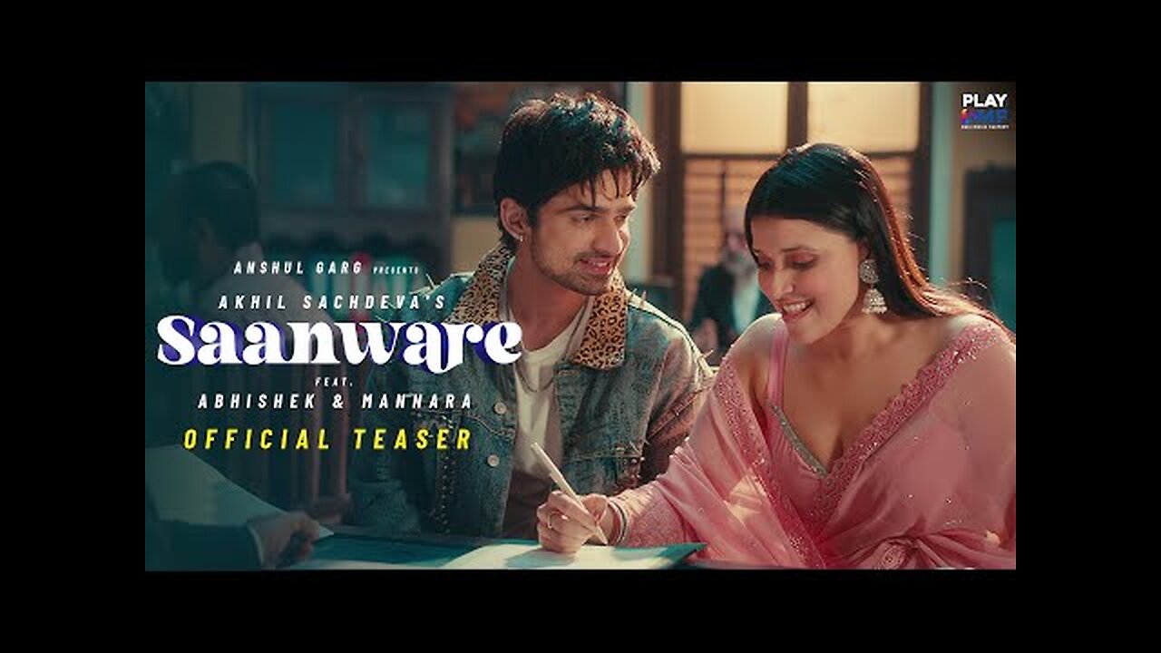 Saanware (Teaser) - Akhil Sachdeva | Abhishek Kumar | Mannara Chopra | Anshul Garg