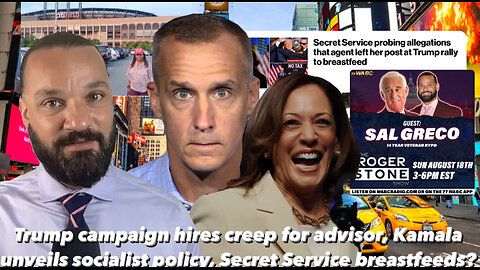 Trump campaign hires creep advisor, Kamala’s socialist policy & more! | Sal Greco Show episode 11