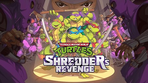 TMNT Shredder's Revenge (With TJacks and Djruden)