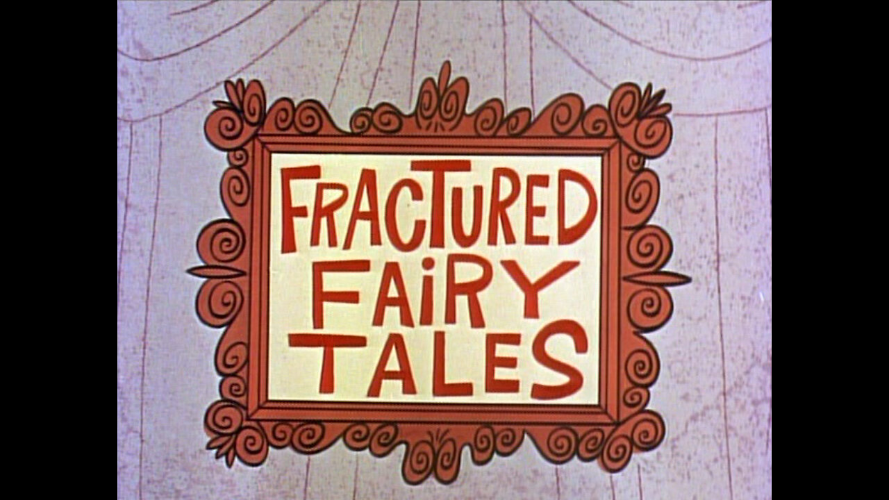 Fractured Fairy Tales 3