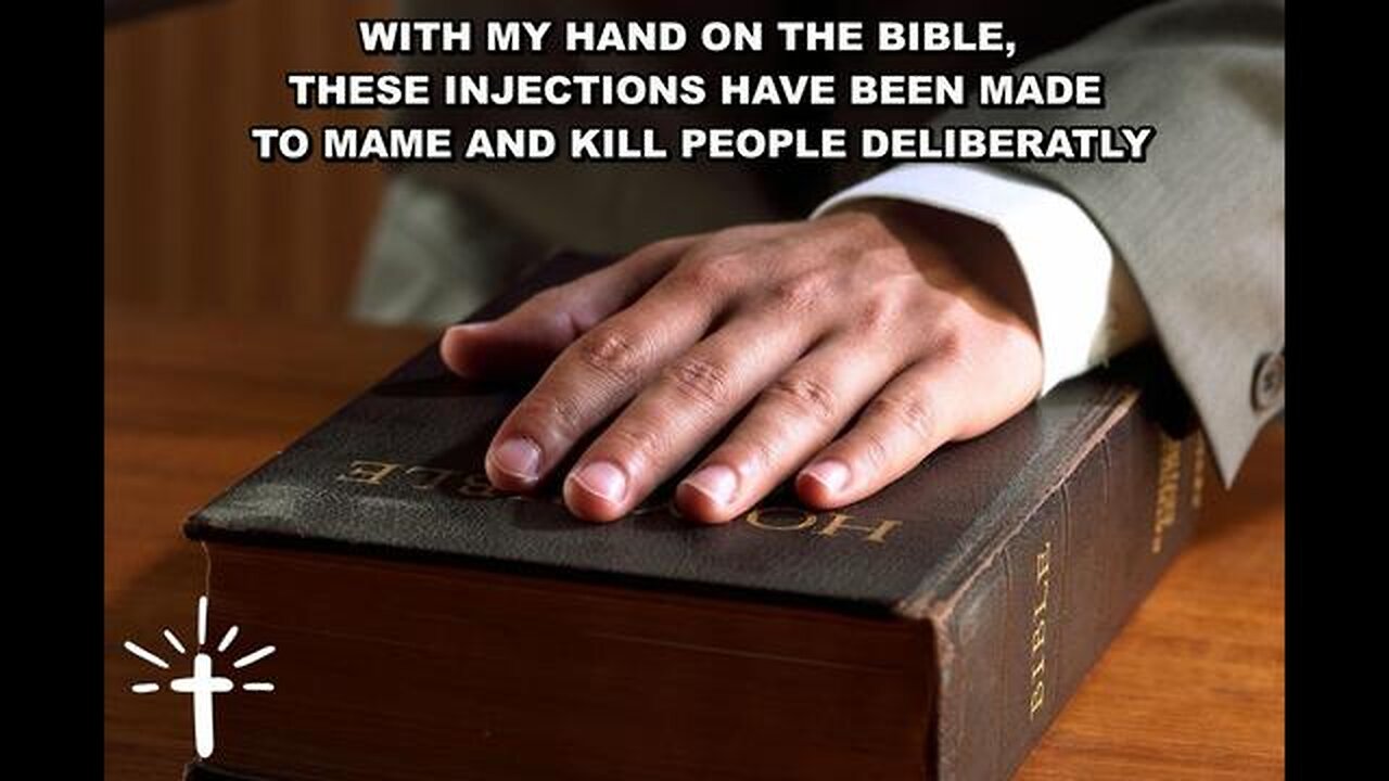 "WITH MY HAND ON THE BIBLE, THESE INJECTIONS HAVE BEEN MADE TO MAME AND KILL PEOPLE DELIBERATELY"