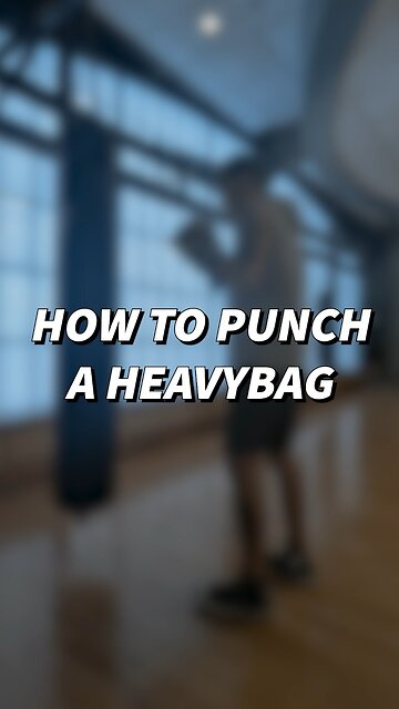 How To Punch A Heavy Bag 💥🥊