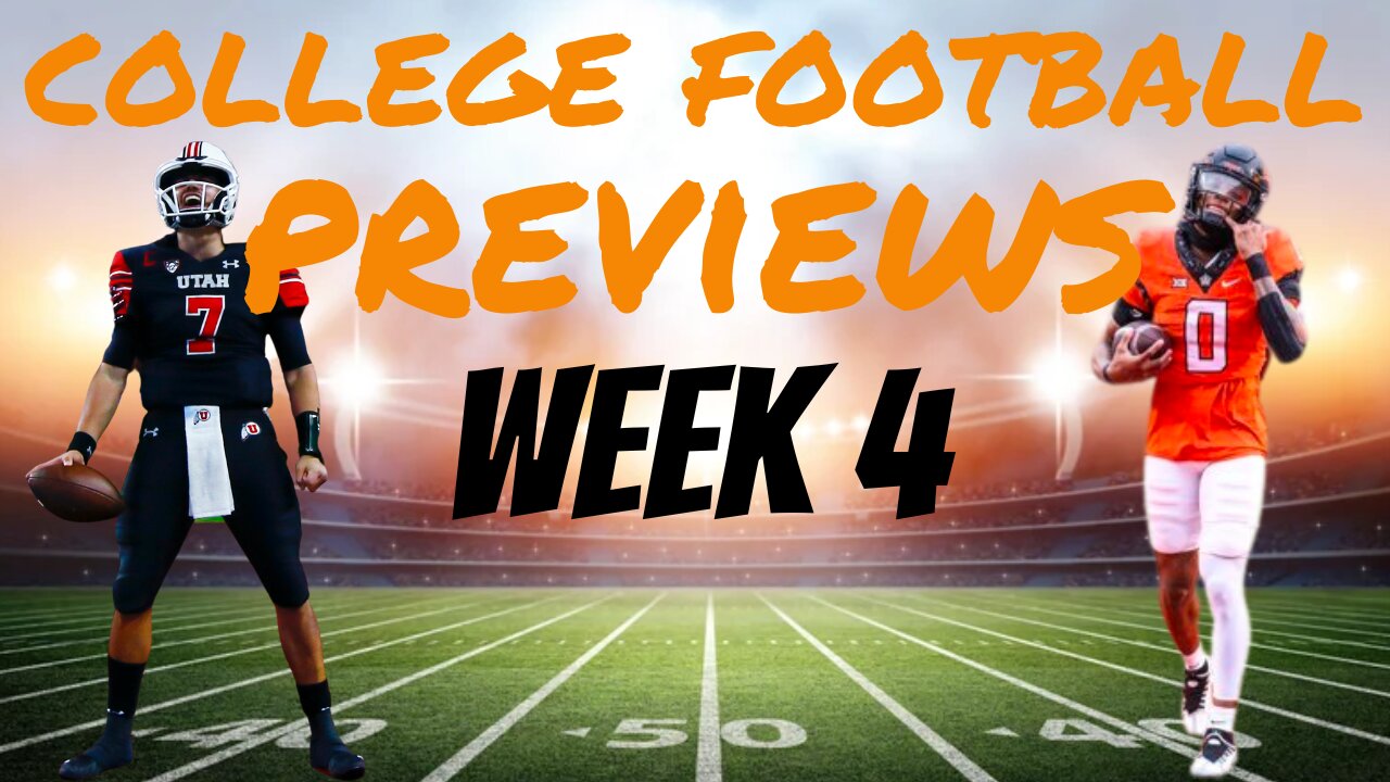 College Football Previews: Week 4 - Utah vs Oklahoma State