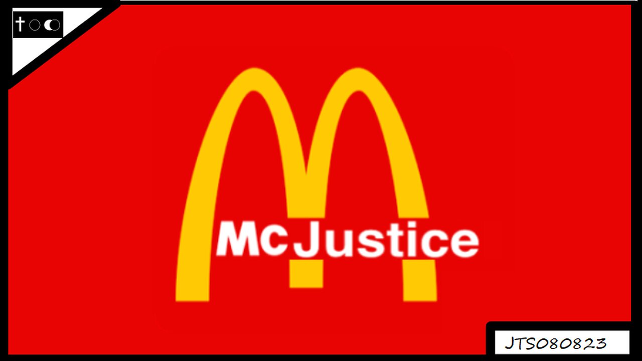 McJustice - JTS08082023