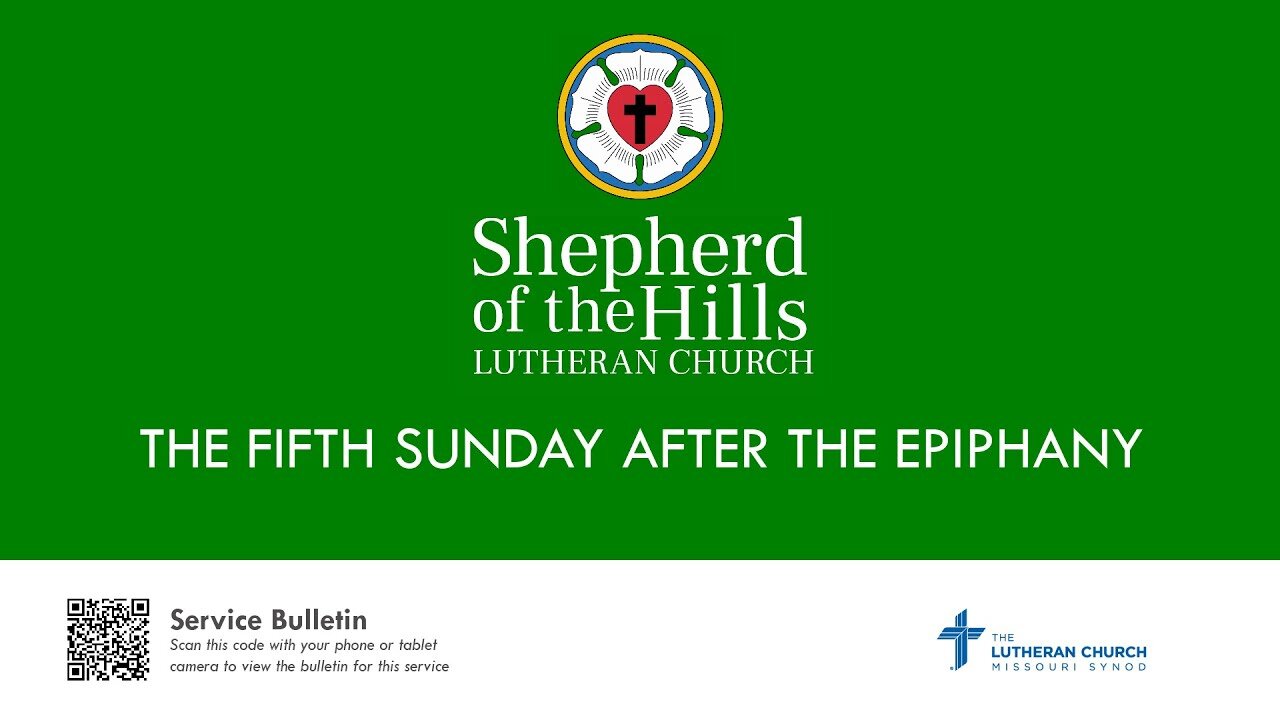 THE FIFTH SUNDAY AFTER THE EPIPHANY (2024-02-04 9:30 AM)