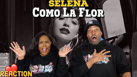 First Time Hearing Selena - “Como La Flor” Reaction | Asia and BJ