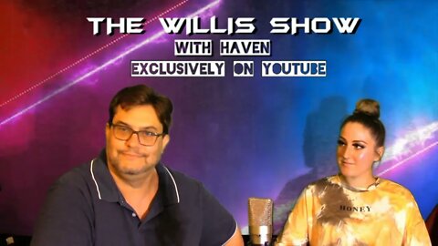 Welcome to THE WILLIS SHOW with HAVEN!