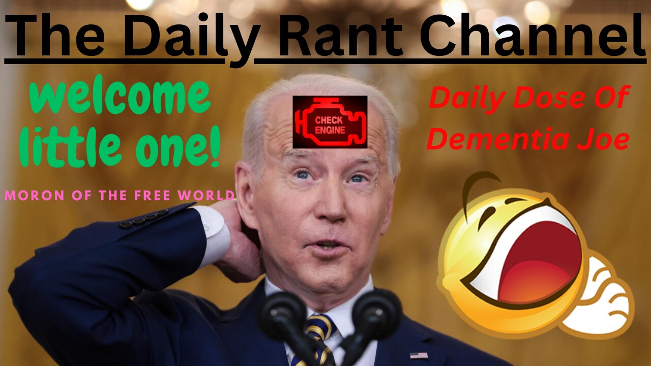 Daily Rant Channel: “Destroyer Of The Free World Joe Biden” Daily Check In Pt. 4