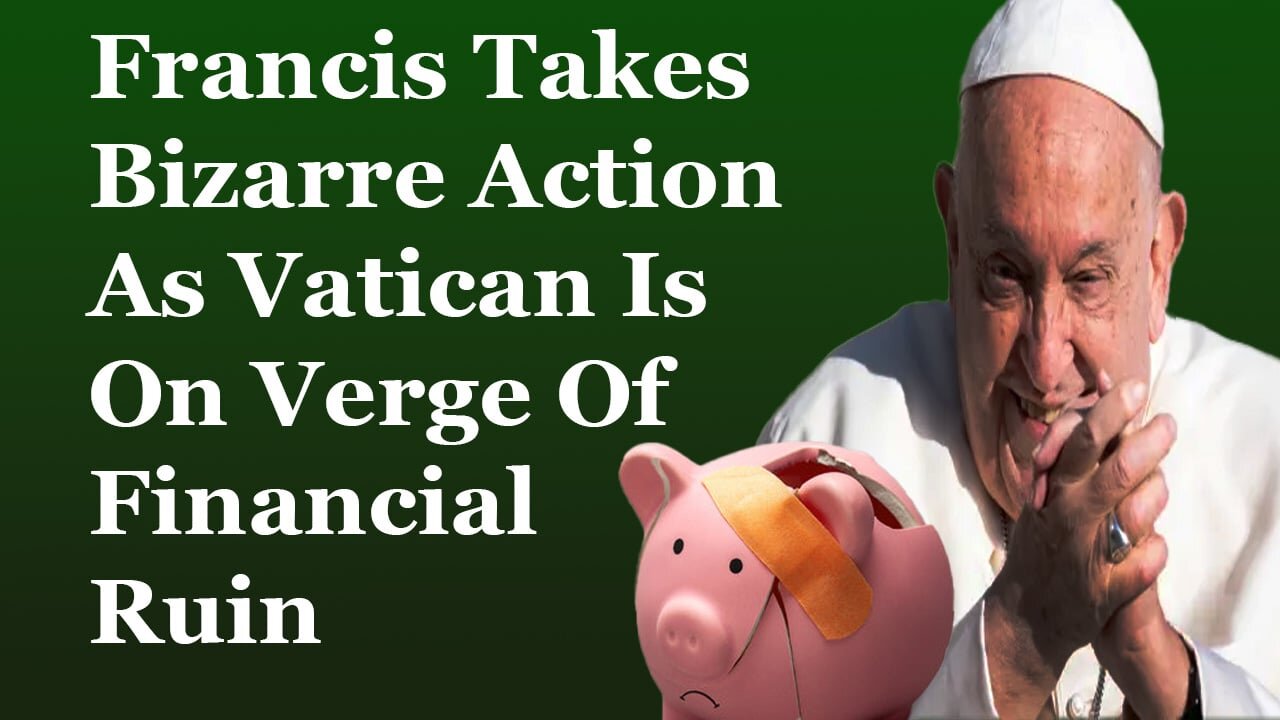 Francis Appoints The Worst Man Possible To Fix A Looming Vatican Disaster