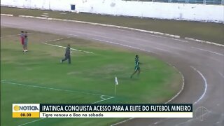 Ipatinga vence e Boa e conquista vaga na elite do futebol mineiro