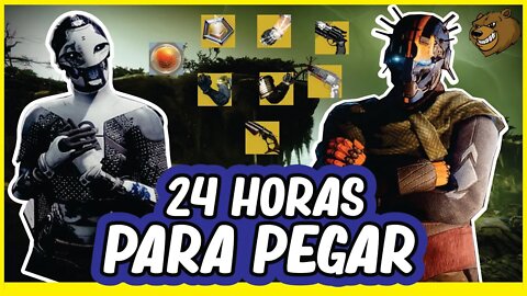 DESTINY 2 │ CORRE VOCÊ TEM 24 HORAS PARA PEGAR