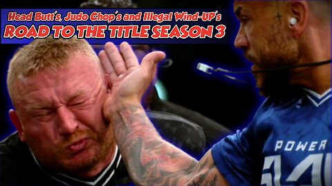 Head Butt's, Judo Chop's and Illegal Wind-Up's - Road To The Title Season 3 #powerslap #slapfight