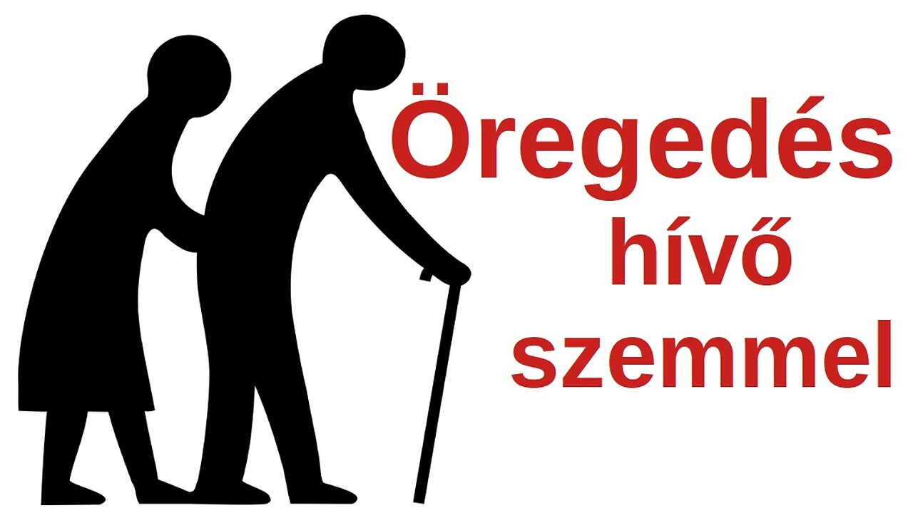 Öregedés - hívő szemmel - 2022