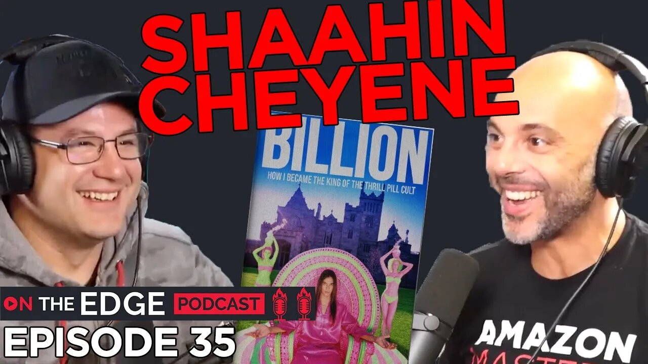 From Ecstacy To Amazon - On The Edge Podcast with Shaahin Cheyene