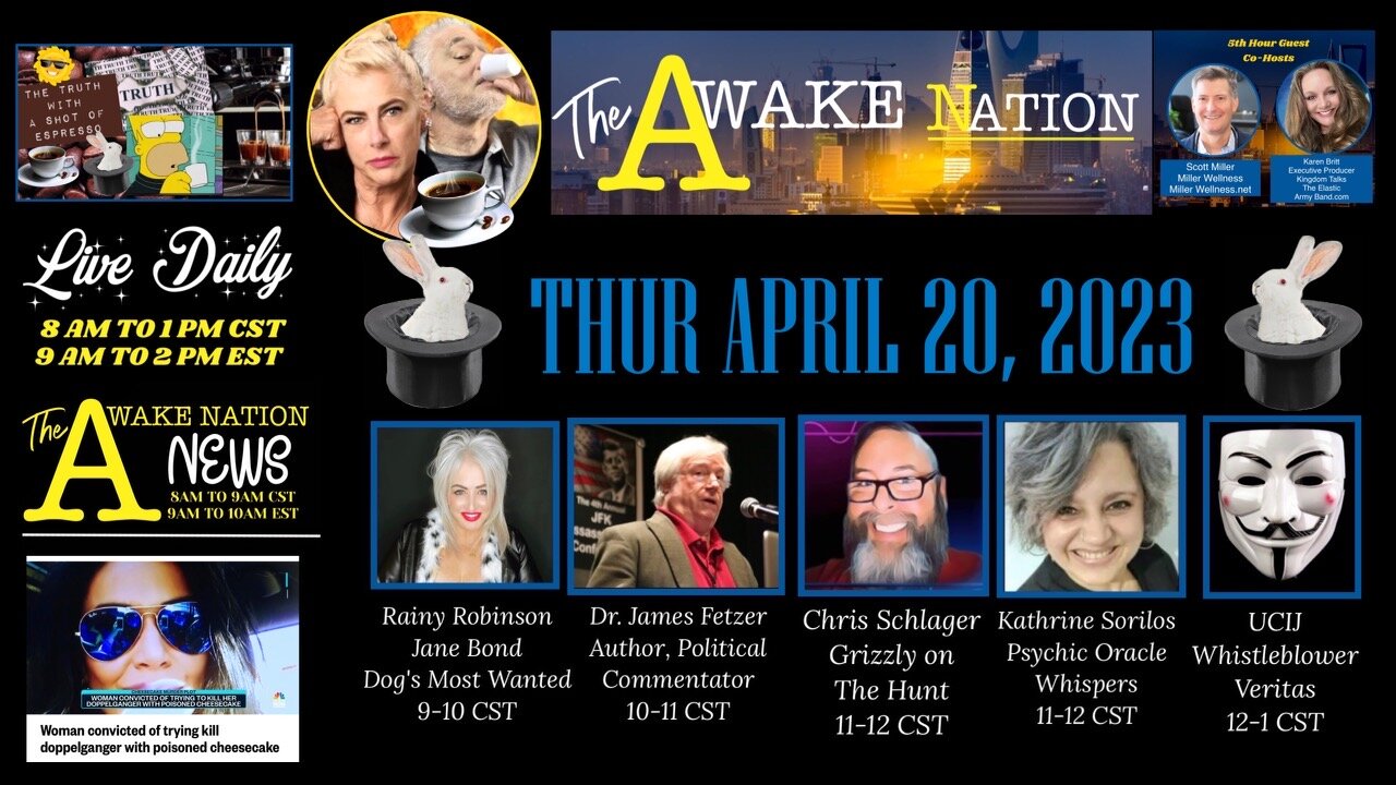 The Awake Nation 04.20.2023 Sandy Hook Conspiracy Theorist Reveals He Was Honey Trapped!