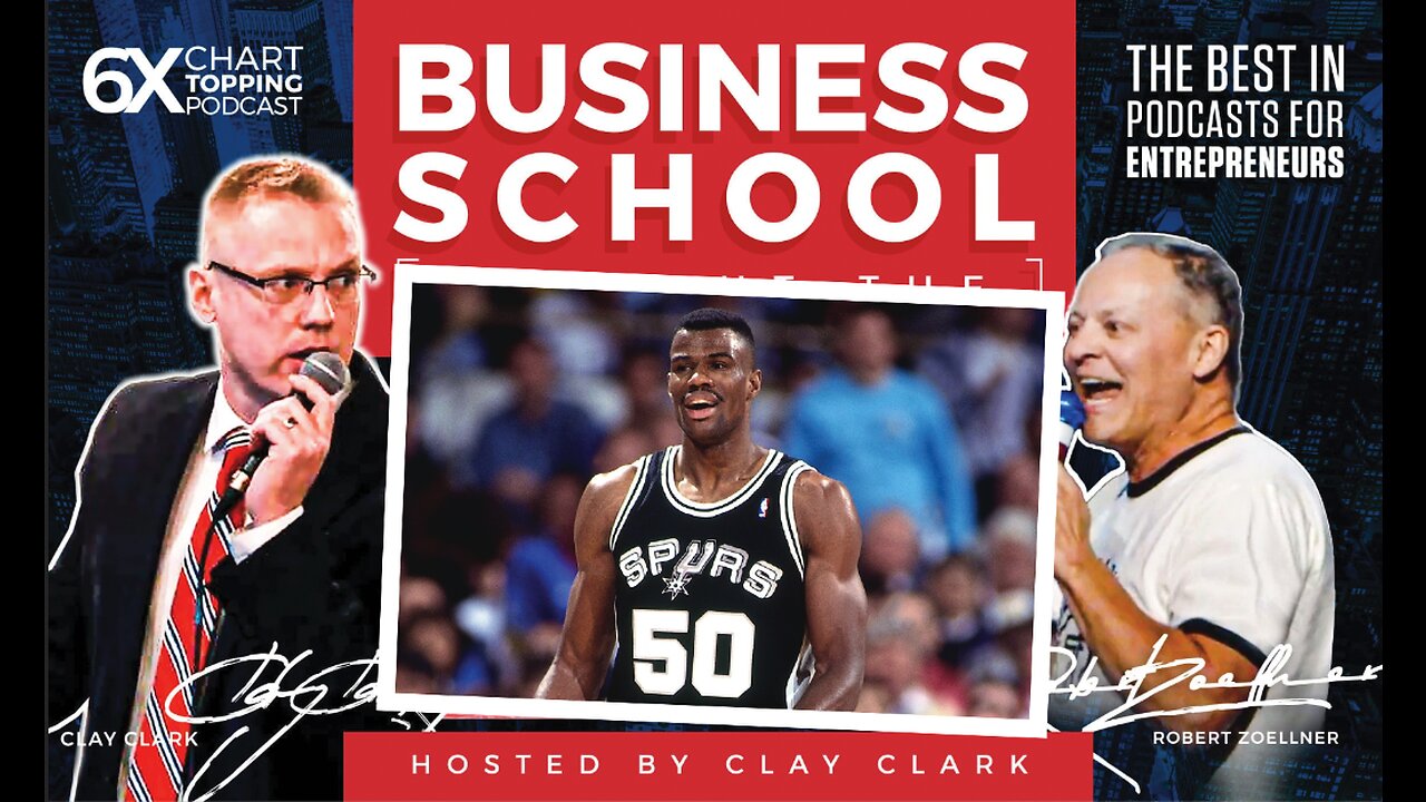 Business | Learning the Right Time to Start a Business NBA Player Turned Entrepreneur David Robinson